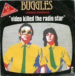 Buggles - Video killed the radio star