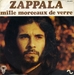 Face A : <em>Mille morceaux de verre</em> (Zappala - L'oiseau fume)