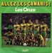 Onze - Allez les canaris (Les Onze - Allez les Canaris !)