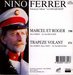  (Nino Ferrer - Marcel et Roger)