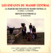 Verso de la pochette : (Les Enfants du Massif Central - La marche des enfants du Massif Central)