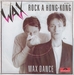 Wax - Rock  Hong-Kong (Wax - Wax dance)