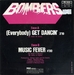  (Bombers - (Everybody) get dancin')