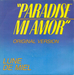 Pochette alternative : (Lune de Miel - Paradise mi amor)