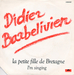 Autre galette, mme titre (mme version ?) (Didier Barbelivien - I'm singing)
