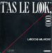 Autre pochette : (Laroche-Valmont - T'as le look coco)