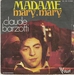 Une raret : la premire pochette, de 1975 (Claude Barzotti - Madame)