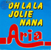 Une pochette alternative : (Aria - Oh, la la, jolie nana !)