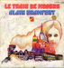 La face B, <i>Le train de Moscou</i> : (Alain Chamfort - Dans les ruisseaux)