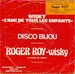 Le verso de la pochette : (Roger Roy - Wisky)