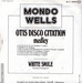 Le verso (Mondo Wells - Otis Disco Citation)