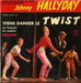 La version de Johnny (Les Sœurs Rosio - Viens danser le twist)