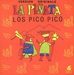 Une autre pochette : (Los Pico Pico - La Piñata)