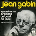 La version originale par Jean gabin (Pierre Carr - Quand on s'promne au bord de l'eau)