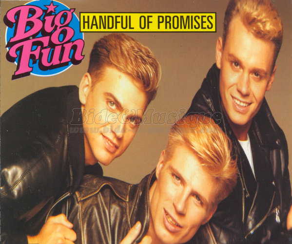 Big Fun - Handful of promises