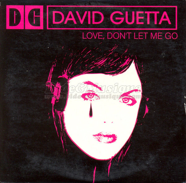 David Guetta feat. Chris Willis - Love%2C don%27t let me go