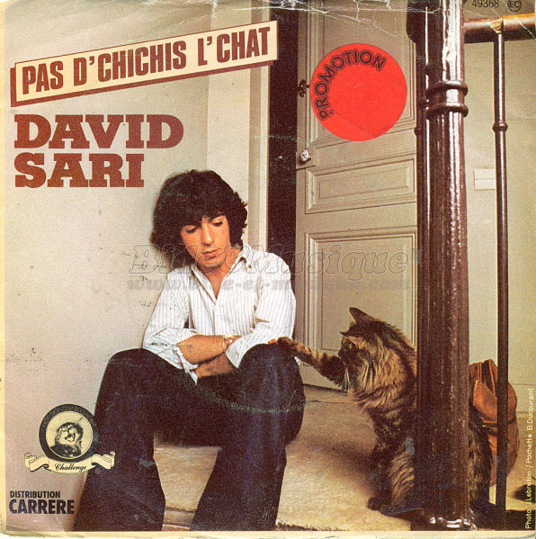 David Sari - Pas d'chichis l'chat