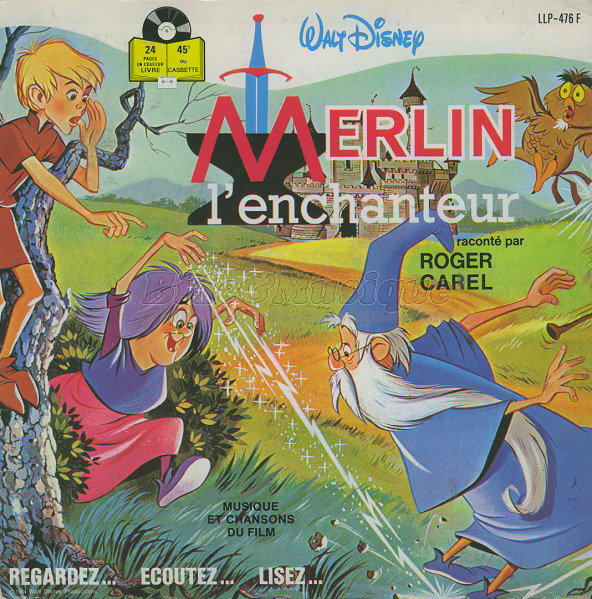 Roger Carel raconte - Merlin l%27Enchanteur %28deuxi%E8me partie%29