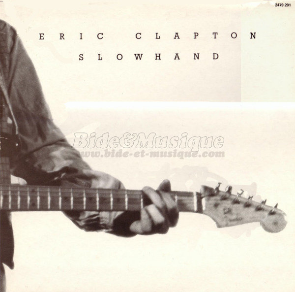 Eric Clapton - drogue c'est du Bide, La