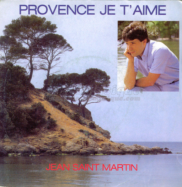 Jean Saint-Martin - Provence je t%27aime