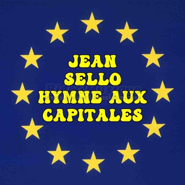 Jean Sello - Hymne aux capitales