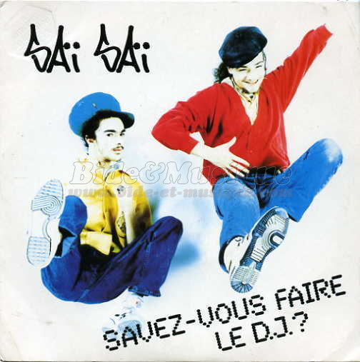 Sa Sa - Savez-vous faire le D.J.