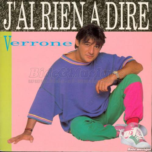 Verrone - J'ai rien  dire