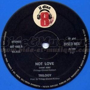 Trilogy - Not love