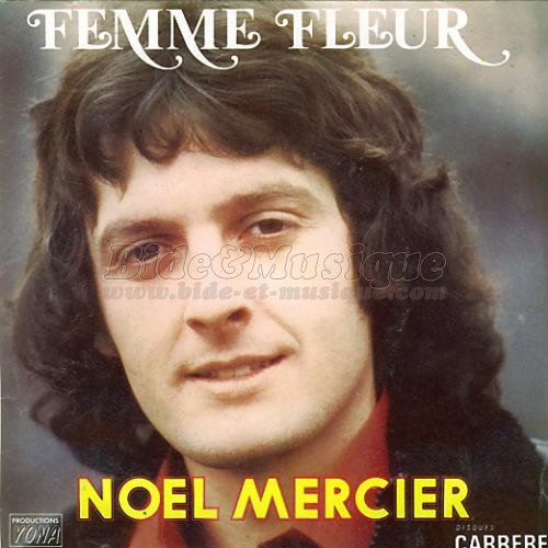 No%EBl Mercier - Femme fleur