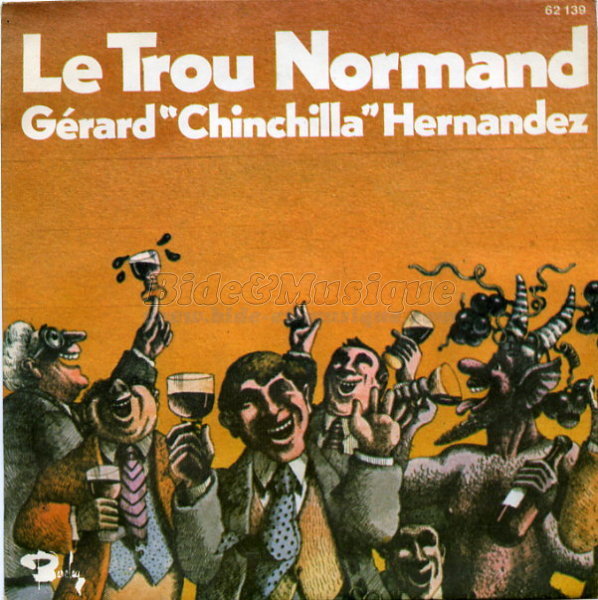Gérard « Chinchilla » Hernandez - Le trou normand