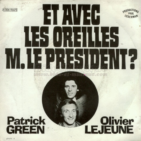 Patrick Green et Olivier Lejeune - Politiquement Bidesque