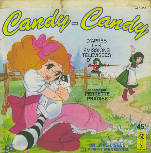 Perrette Pradier - Candy-Candy (1ère partie)