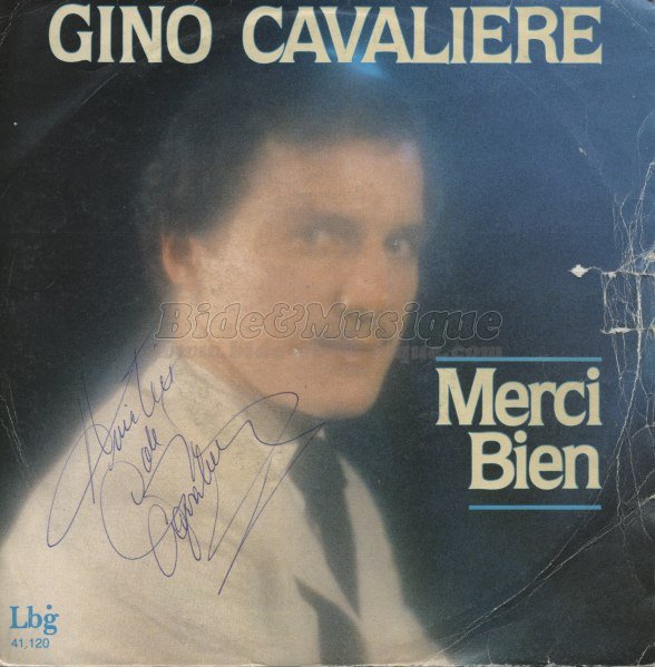 Gino Cavaliere - Merci bien