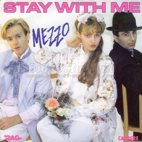 Mezzo - Stay with me