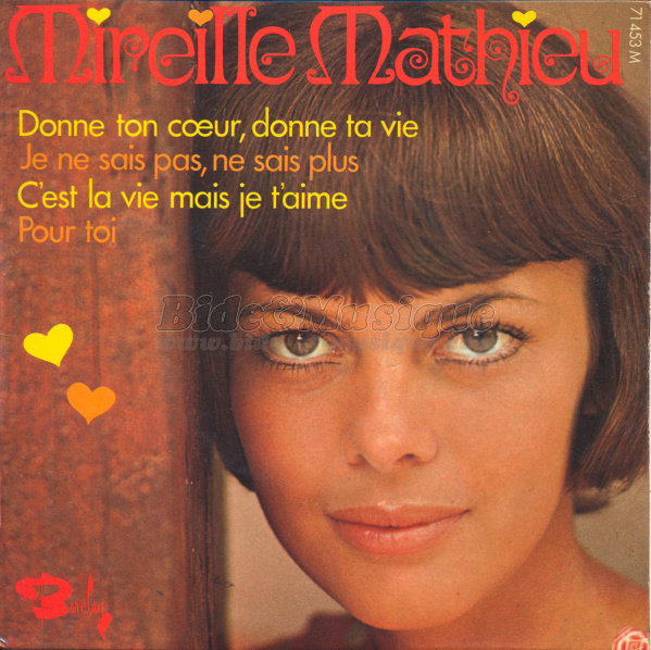 Mireille Mathieu - Donne ton c%26oelig%3Bur%2C donne ta vie