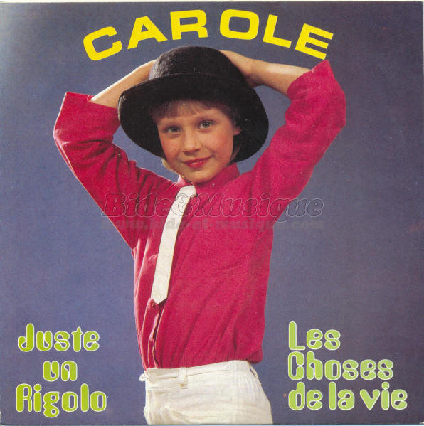 Carole - Juste un rigolo
