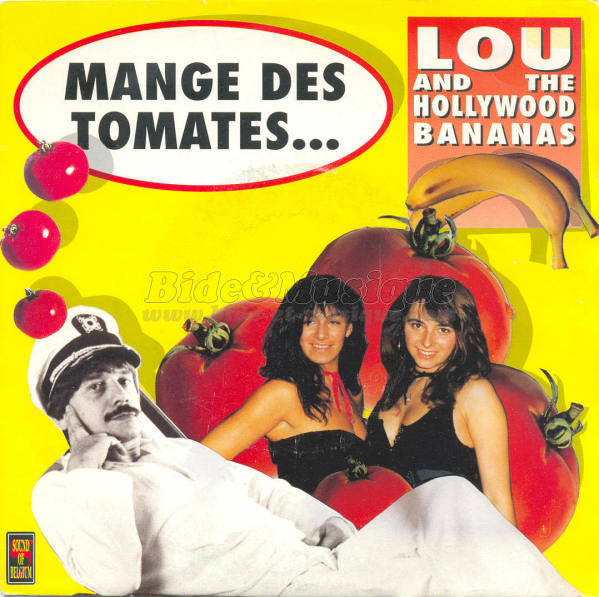 Lou and the Hollywood Bananas - Mange des tomates