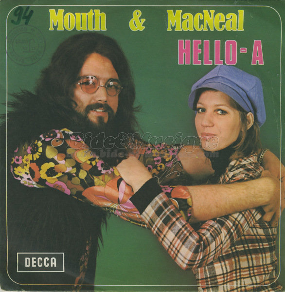 Mouth & MacNeal - Hello-A