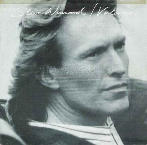 Steve Winwood - Valrie