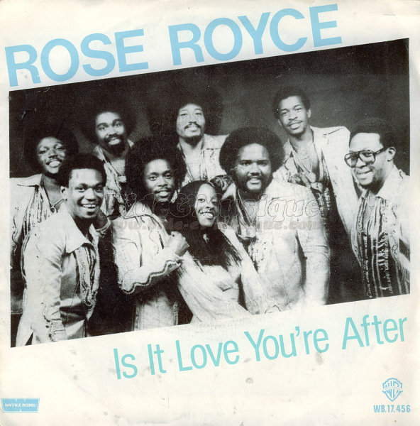 Rose Royce - Is it love you%27re after