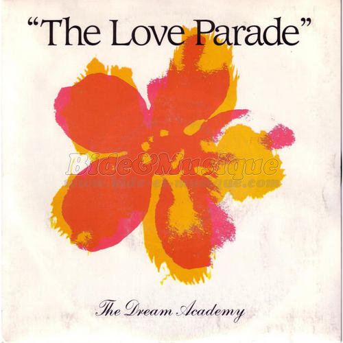 The Dream Academy - The love parade