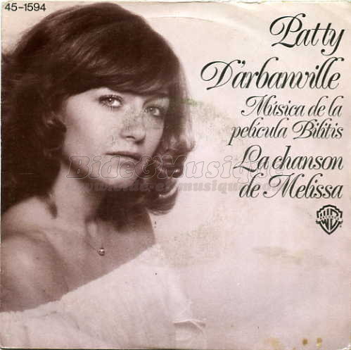 Patty D'Arbanville - La chanson de Mélissa