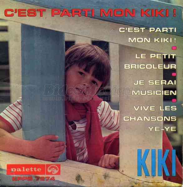 Kiki - Vive les chansons y%E9-y%E9