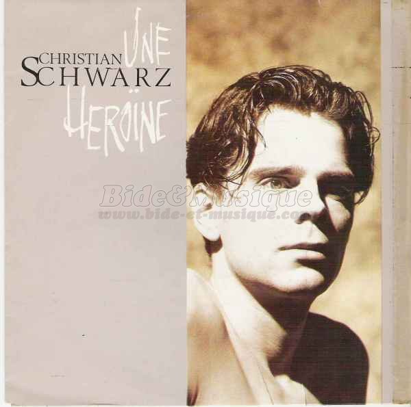 Christian Schwartz - Une hrone