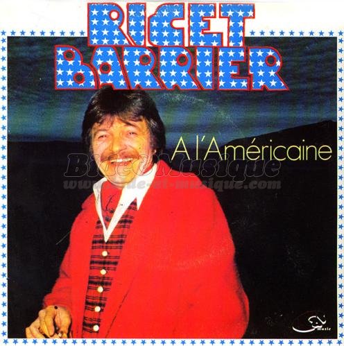 Ricet Barrier - � l'am�ricaine