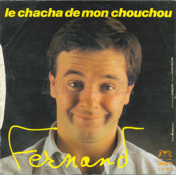 Fernand - Le chacha de mon chouchou