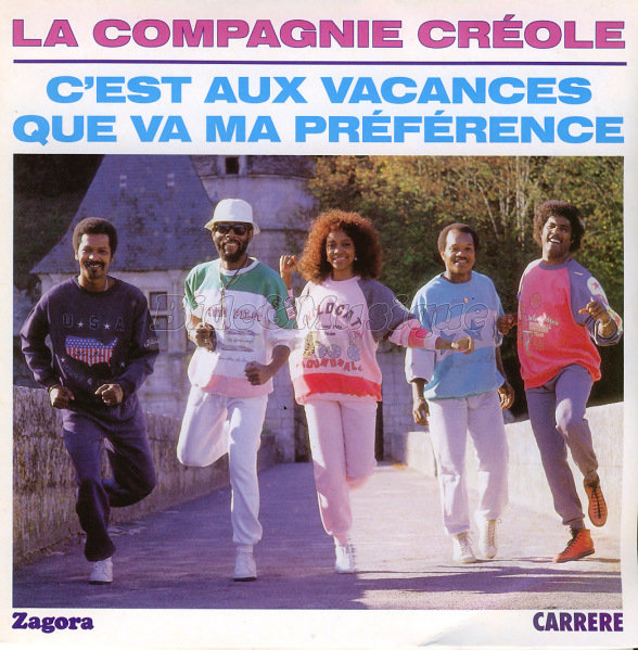 La Compagnie Cr%E9ole - C%27est aux vacances que va ma pr%E9f%E9rence