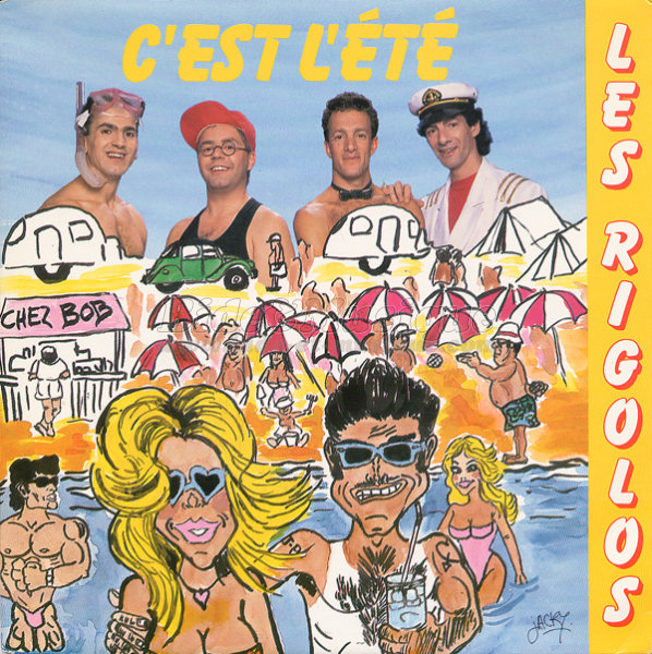 Les Rigolos - C%27est l%27%E9t%E9