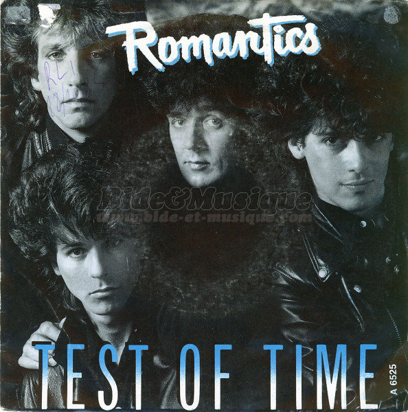 The Romantics - Test of Time