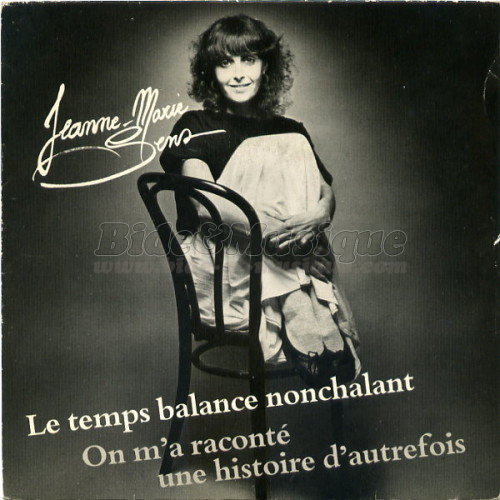 Jeanne-Marie Sens - On m'a racont une histoire d'autrefois